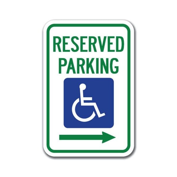 Signmission Reserved Parking w/Handicapped Symbol w/ Right Arrow 12inx18in Hvy Ga. Alum, A-1218 Handicap A-1218 Handicap - Res Pk Hand Sy R - main